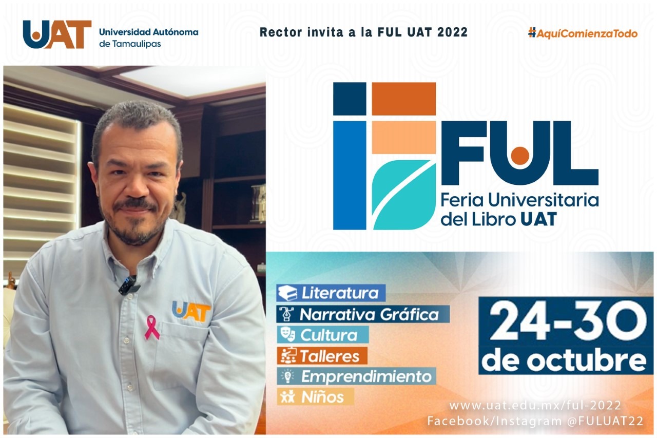 Rector invita a la FUL UAT 2022 - Daisy Herrera