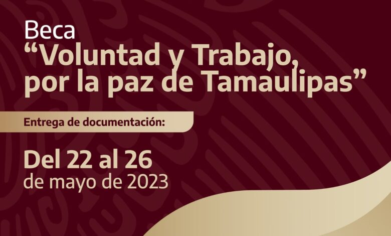 Si buscas una beca para continuar tus estudios, el Gobierno de Tamaulipas ofrece la beca “Voluntad y Trabajo por la paz de Tamaulipas” 